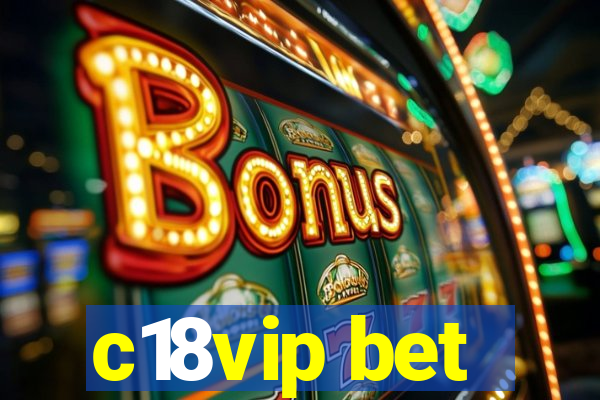 c18vip bet